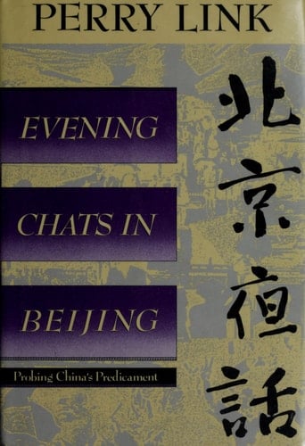 Evening Chats in Beijing Probing China's Predicament