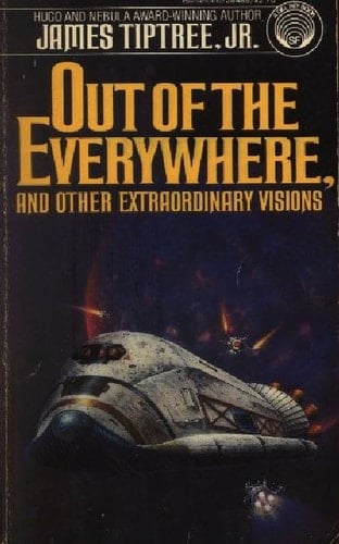 Out of the Everywhere and Other Extraordinary Visions