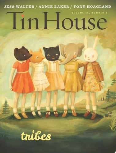 Tin House: Tribes (Fall 2014)