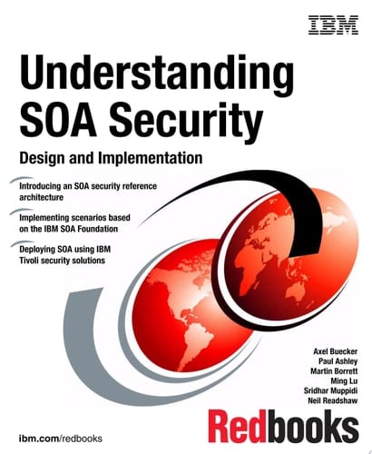 Understanding SOA Security Design and Implementation
