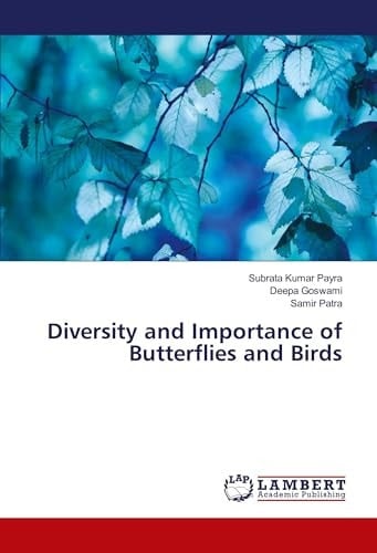 Diversity and Importance of Butterflies and Birds