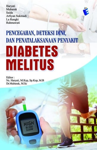 Pencegahan, Deteksi Dini, dan Penatalaksanaan Penyakit Diabetes Melitus