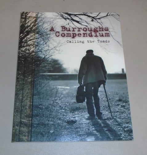 A Burroughs Compendium Calling the Toads