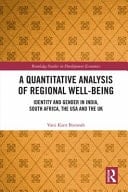 A Quantitative Analysis of Regional Well-Being Identity and Gender in India, South Africa, the USA and the UK