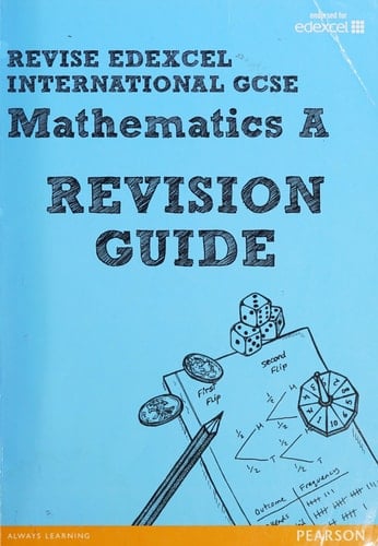 Revise International GCSE Mathematics A. Revision Guide