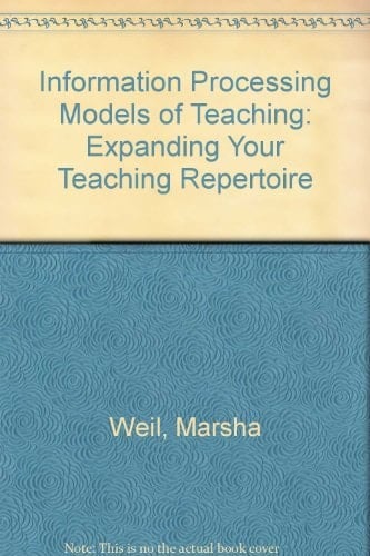 Information Processing Models of Teaching