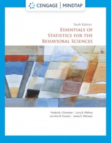 Essentials of Statistics for the Behavioral Sciences (MindTap Course List)