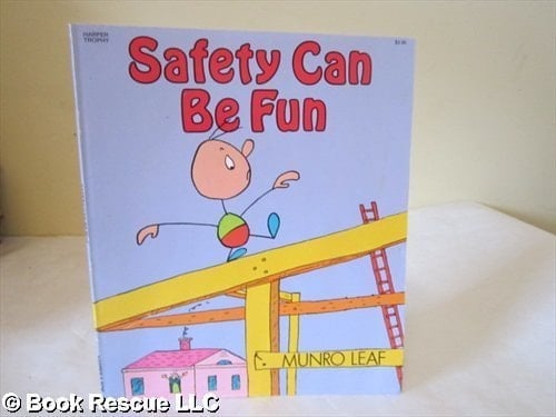 Safety Can be Fun Words and Pictures