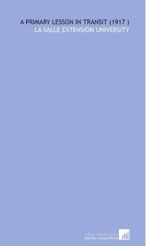 A Primary Lesson in Transit (1917 )