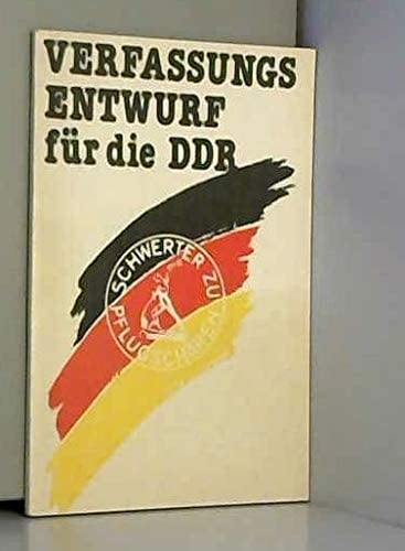 Verfassung der Deutschen Demokratischen Republik: Entwurf (German Edition)