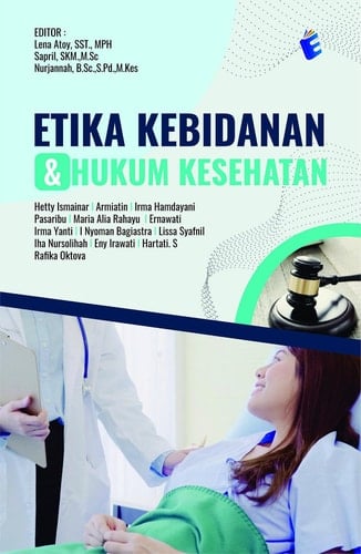 Etika Kebidanan dan Hukum Kesehatan
