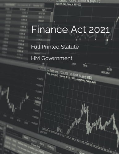 Finance Act 2021: Full Printed Statute
