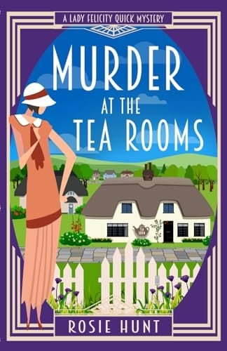 Murder at the Tea Rooms A 1920s Cozy Mystery