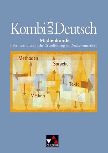 Kombi-Buch Deutsch - Medienkunde Hauptbd.