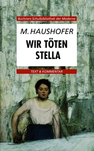 Wir töten Stella Text & Kommentar