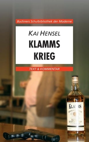 Klamms Krieg Text & Kommentar