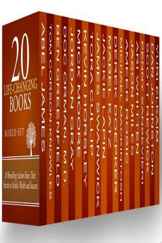 20 Life-Changing Books Box Set 20 Bestselling Authors Share Their Secrets to Health, Wealth and Success