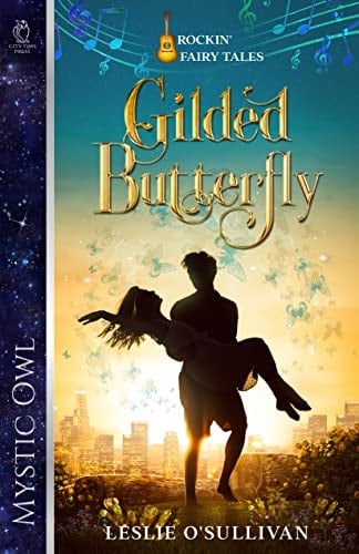 Gilded Butterfly (Rockin' Fairy Tales Book 2)