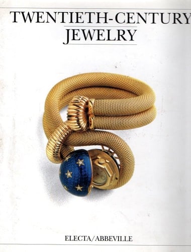 Twentieth-Century Jewelry: Art Nouveau to Modern Design