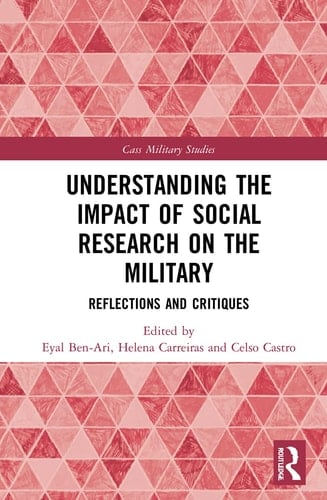 Understanding the Impact of Social Research on the Military Reflections and Critiques