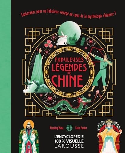 Fabuleuses légendes de Chine