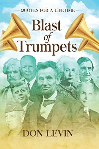 Blast of Trumpets Quotes for a Lifetime
