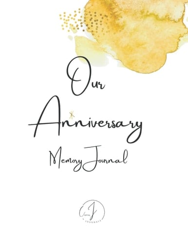 Our Anniversary: Memory Journal