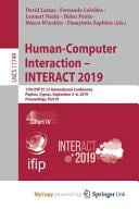 Human-computer Interaction - INTERACT 2019 17th IFIP TC 13 International Conference, Paphos, Cyprus, September 2-6, 2019 : Proceedings. Part IV