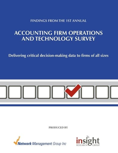Accounting Firm Operations and Technology Survey Delivering Critical Decision-Making Data to Firms of All Sizes