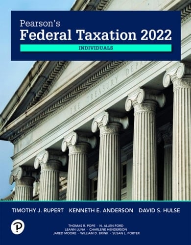 Pearson's Federal Taxation 2022 Individuals (Pearson+)