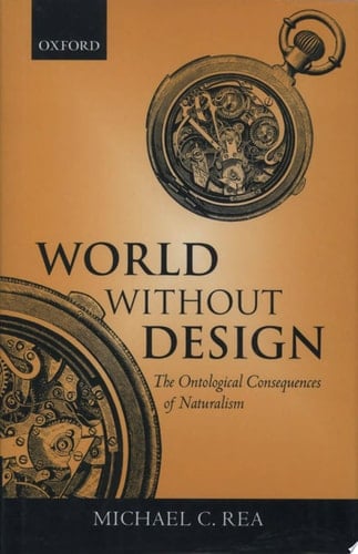 World Without Design The Ontological Consequences of Naturalism