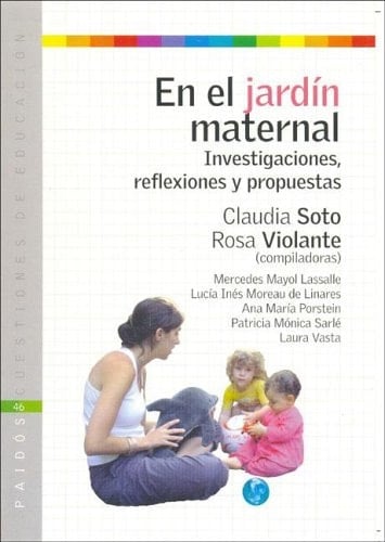 En el jardín maternal investigaciones, reflexiones y propuestas