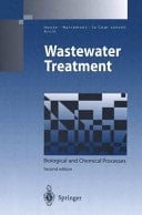 Wastewater Treatment Biological and Chemical Processes