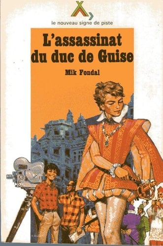 L'assassinat Du Duc De Guise..