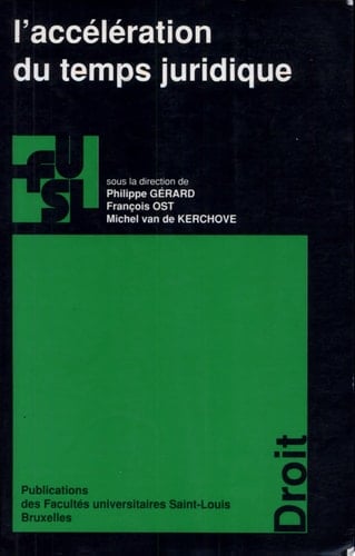 L'accélération du temps juridique