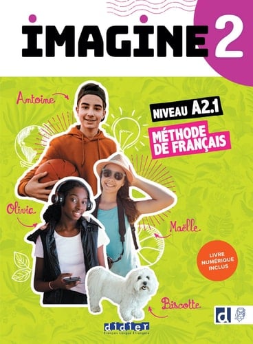 Imagine 2 niveau A2 Méthode de français Livre élève + livre numérique inclus