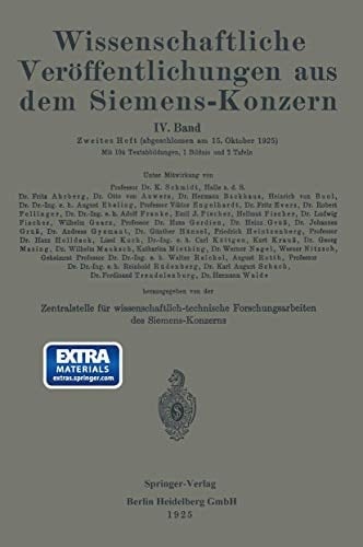 Wissenschaftliche Veröffentlichungen aus dem Siemens-Konzern IV. Band. Zweites Heft