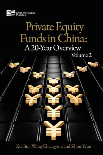 Private Equity Funds in China A 20-year Overview