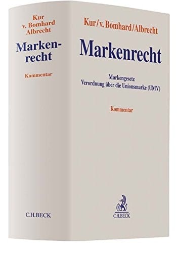 Markenrecht Markengesetz : Verordnung über die Unionsmarke (UMV) : Kommentar