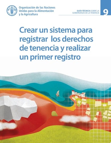 Crear un sistema para registrar los derechos de tenencia y realizar un primer registro