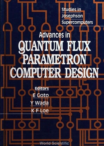 Advances in Quantum Flux Parametron Computer Design