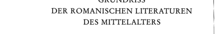 Grundriss der romanischen Literaturen des Mittelalters La littérature dans la Peninsule Ibérique aux XIVe et XVe siècles. Volume IX