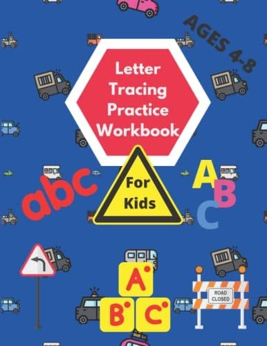 Letter Tracing Practice Workbook: Trace Letters: Alphabet Handwriting Practice workbook for kids Ages 4-8