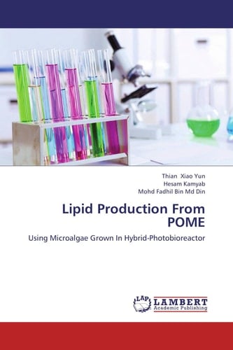 Lipid Production From POME Using Microalgae Grown In Hybrid-Photobioreactor