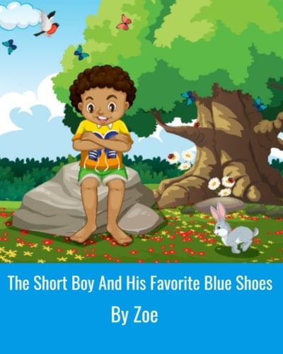 The Short Boy And His Favorite Blue Shoes