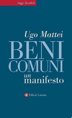 Beni comuni Un manifesto
