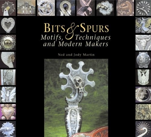 Bits and Spurs Motifs, Techniques and Modern Makers