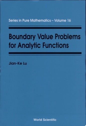 Boundary Value Problems for Analytic Functions
