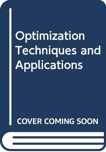 Optimization Techniques and Applications
