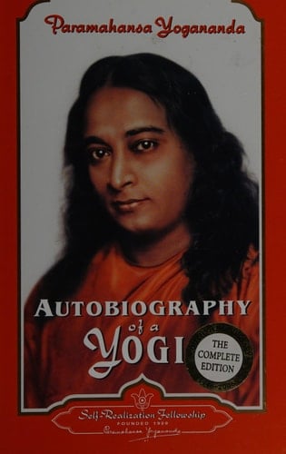 Autobiography of a Yogi (Self-Realization Fellowship)